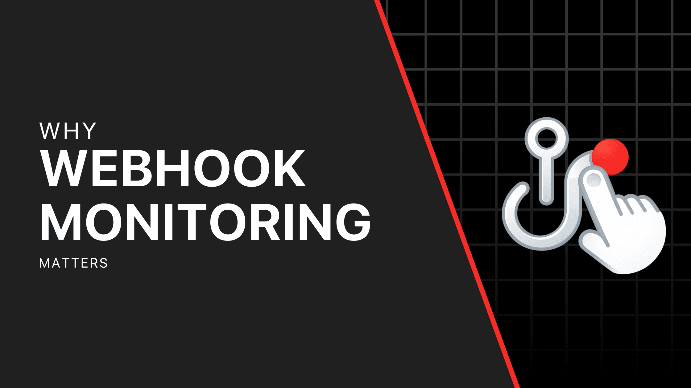 Why Webhook Monitoring Matters (and How to Never Miss an Event Again)